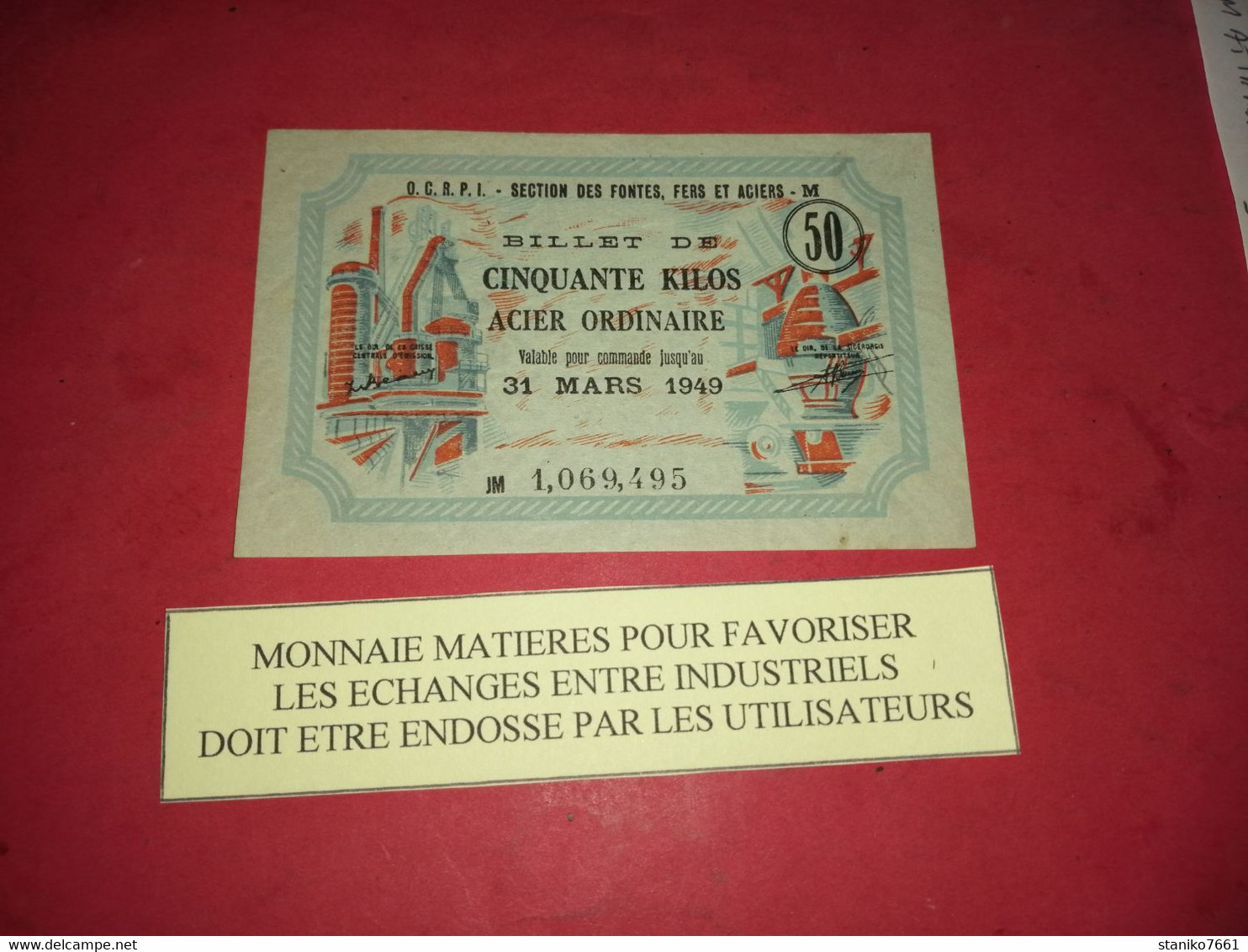 BILLET DE 50 KILOS ACIER ORDINAIRE 1949 COMME NEUF - Other & Unclassified