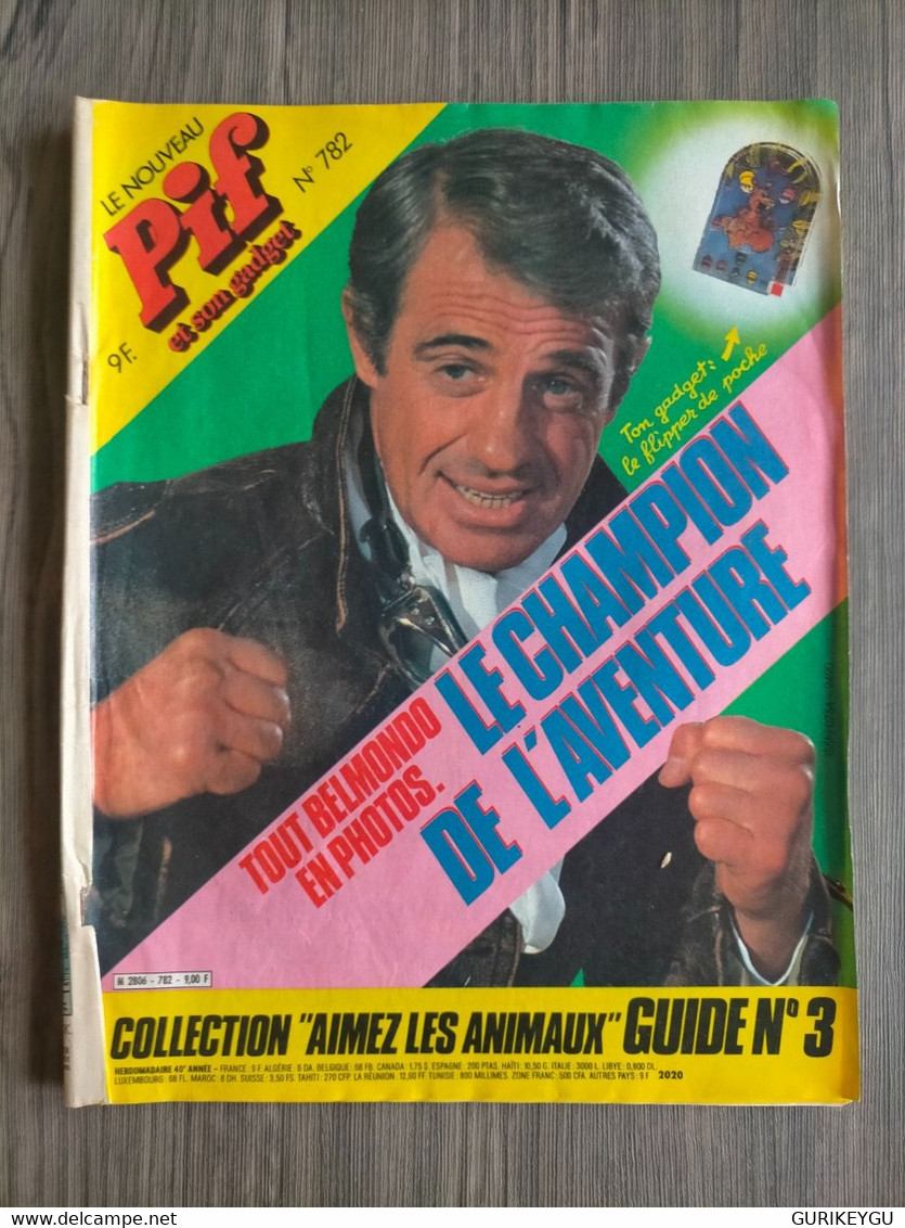 PIF GADGET N° 782 Jean Paul BELMONDO 1984 TARAO ROGER LECUREUX - Pif & Hercule