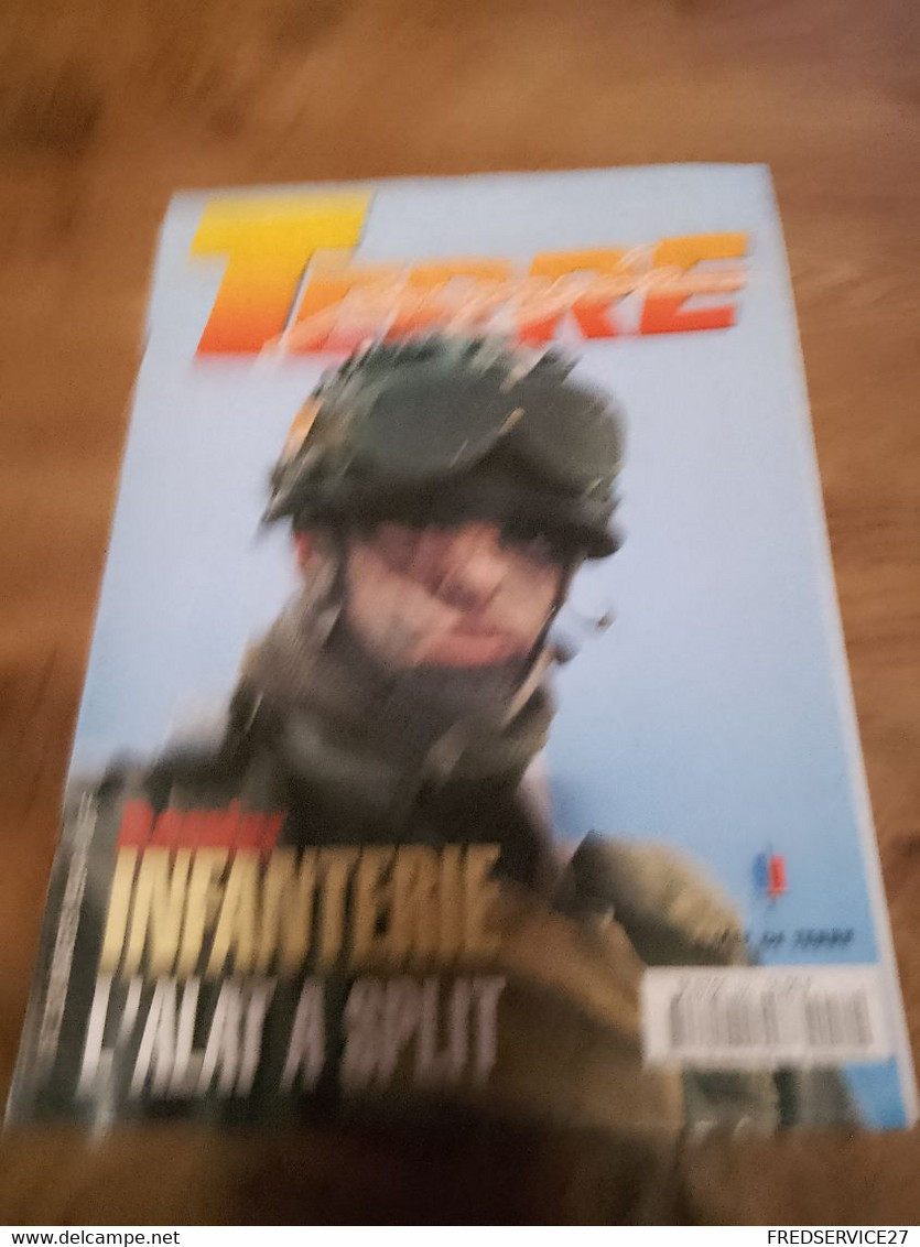 76/ TERRE MAGAZINE SOMMAIRE EN PHOTO N° µ52 1994 INFANTERIE L ALAT A SPLIT - Armes