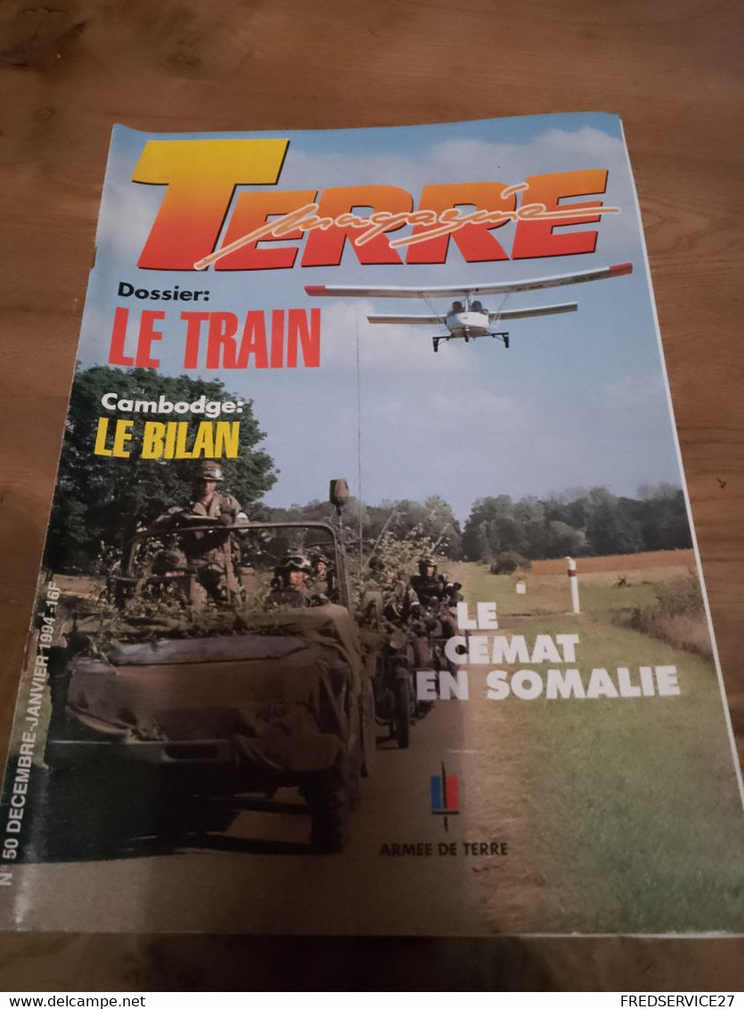 76/ TERRE MAGAZINE SOMMAIRE EN PHOTO N° 50 1994 DOSSIER LE TRAIN / CAMBODGE LE BILAN - Armas