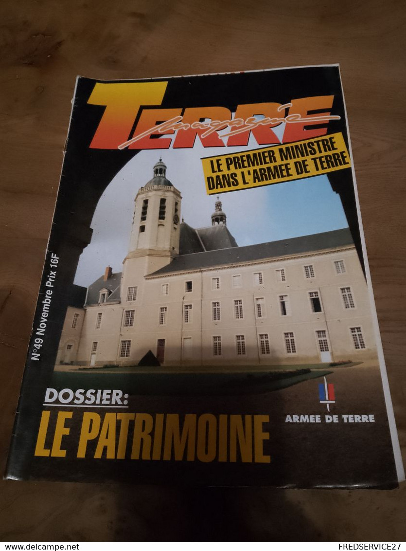 76/ TERRE MAGAZINE SOMMAIRE EN PHOTO N° 49 1993 DOSSIER LE PATRIMOINE - Armi