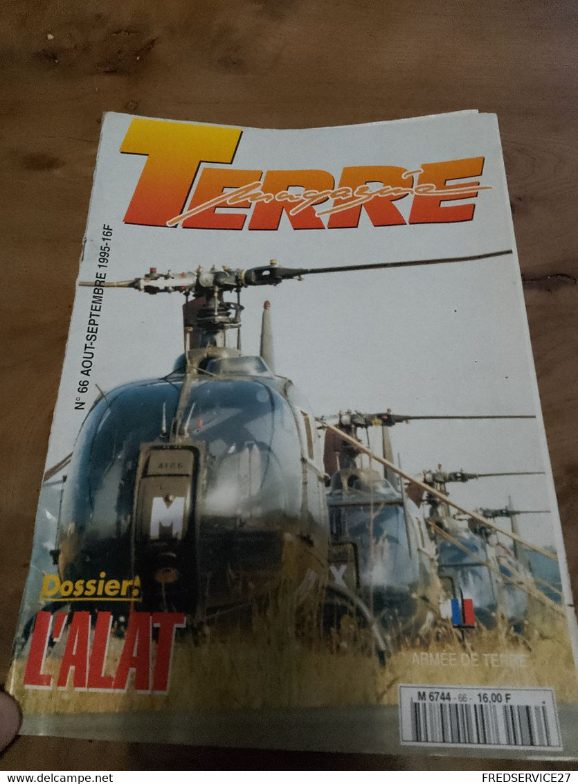 76/ TERRE MAGAZINE SOMMAIRE EN PHOTO N° 66 1995 DOSSIER L ALAT - Waffen