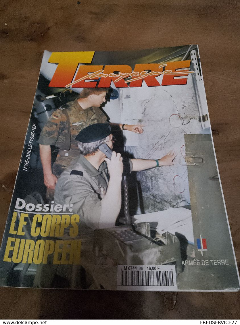 76/ TERRE MAGAZINE SOMMAIRE EN PHOTO N° 65 1995 DOSSIERS LE CORPS EUROPEEN - Weapons