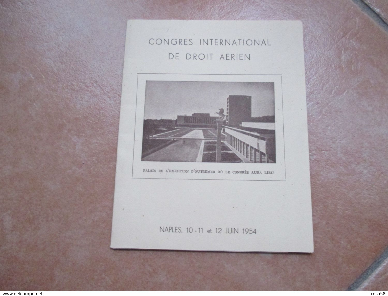 1954 Congres International De Droit Aerien NAPLES 10 11 12 Jiun Mostra Oltremare Napoli PROGRAMMA - Programmes