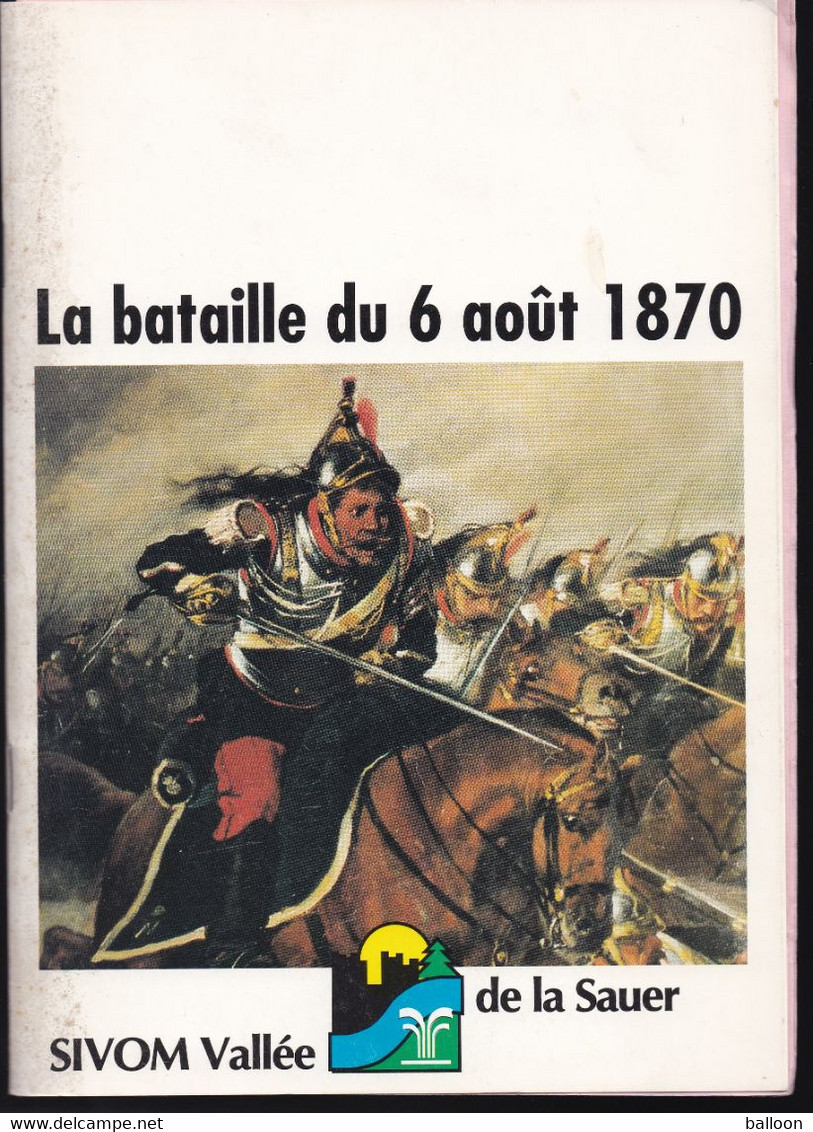 La Bataille Du 6 Août 1870 - Armes