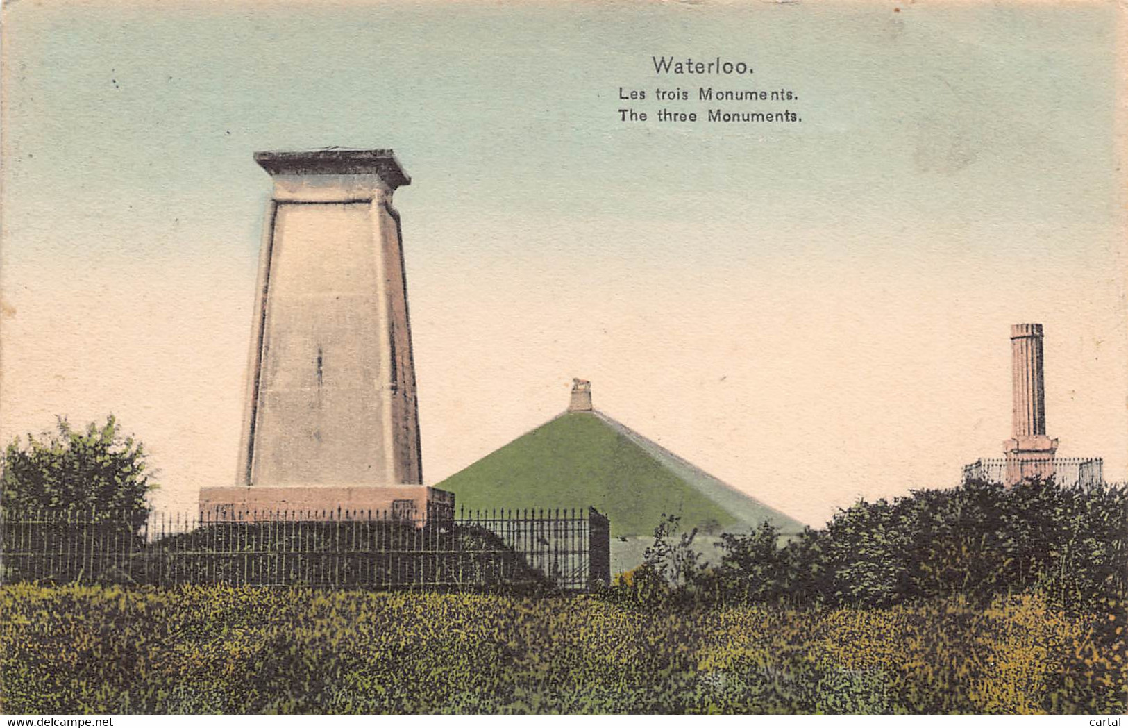 WATERLOO - Les Trois Monuments. - Waterloo