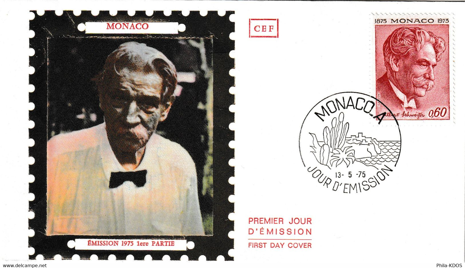 " DR ALBERT SCHWEITZER " Sur Enveloppe 1er Jour Sur Soie De MONACO De 1975. N° YT 1011. - Albert Schweitzer