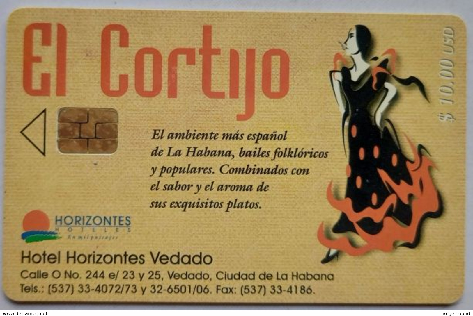 Cuba $10,00USD " Hotel Horizpntes Vedado - El Cortijo " - Cuba