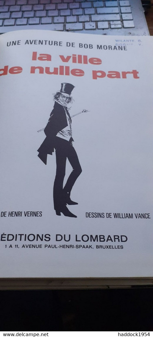 La Ville De Nulle Part WILLIAM VANCE HENRI VERNES Le Lombard 1973 - Bob Morane