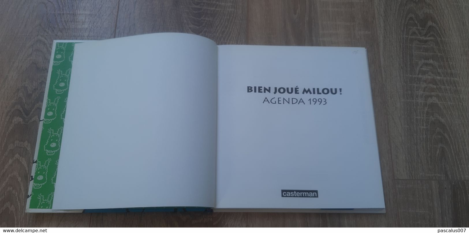 B01-418 Livre Calendrier 1993 Hergé Tintin Bien Joué Milou Agenda Moulinsart 1998 - Hergé