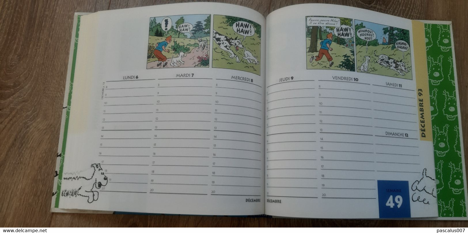 B01-418 Livre Calendrier 1993 Hergé Tintin Bien Joué Milou Agenda Moulinsart 1998