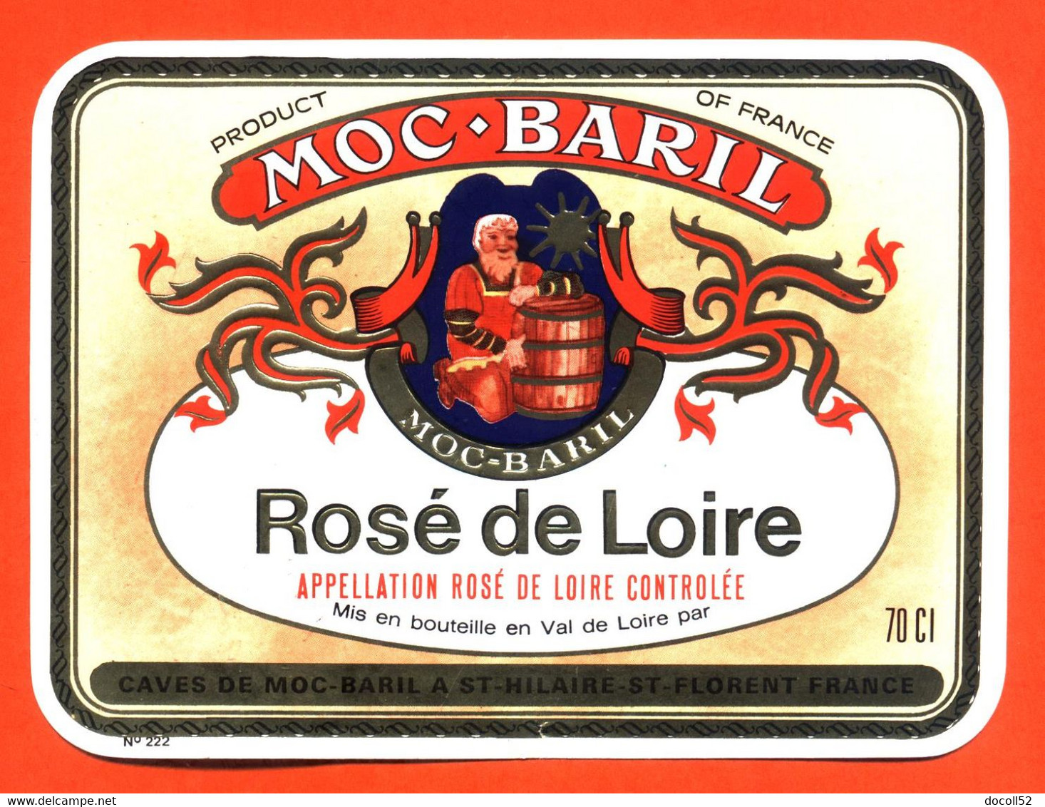 Etiquette Neuve De Vin Rosé De Loire Moc-baril à Saint Hilaire Saint Florent - 70cl - Vino Rosato
