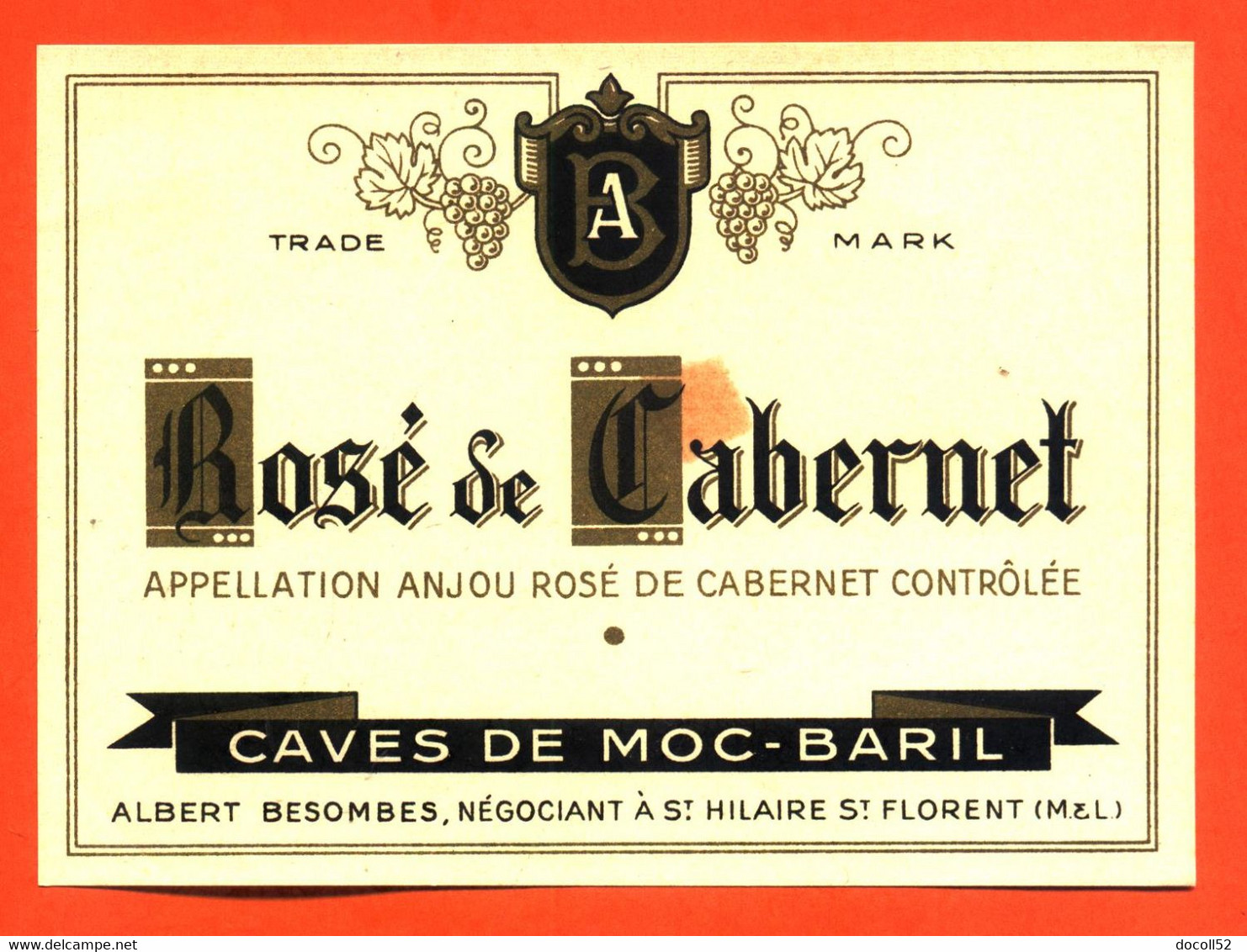Etiquette Neuve De Vin Rosé De Cabernet Albert Besombes à Saint Hilaire Saint Florent - 70cl - Rosés