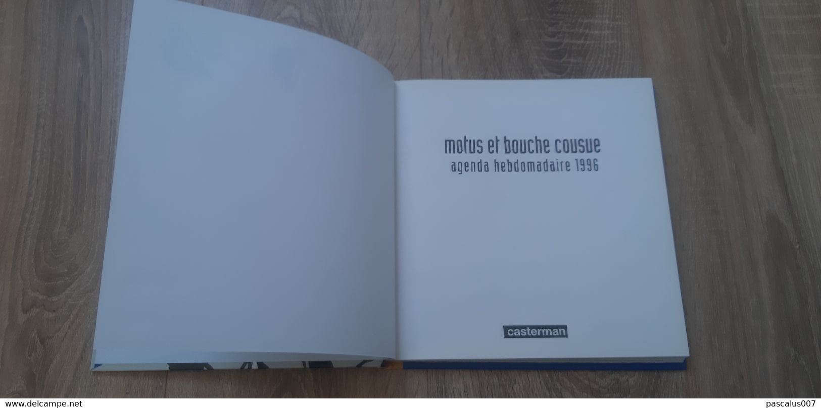 B01-418 Livre Calendrier 1996 Hergé Tintin Motus Et Bouche Cousue Agenda Hebdomadaire Moulinsart 1998 - Hergé