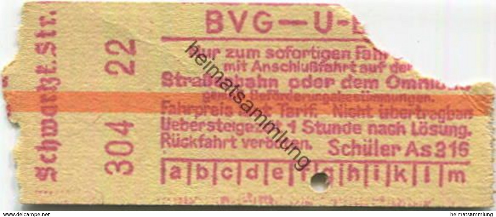 Deutschland - Berlin - BVG - U-Bahn Fahrkarte Mit Anschlussfahrt Auf Der Strassenbahn Oder Dem Omnibus - Schwartzkopfstr - Europe