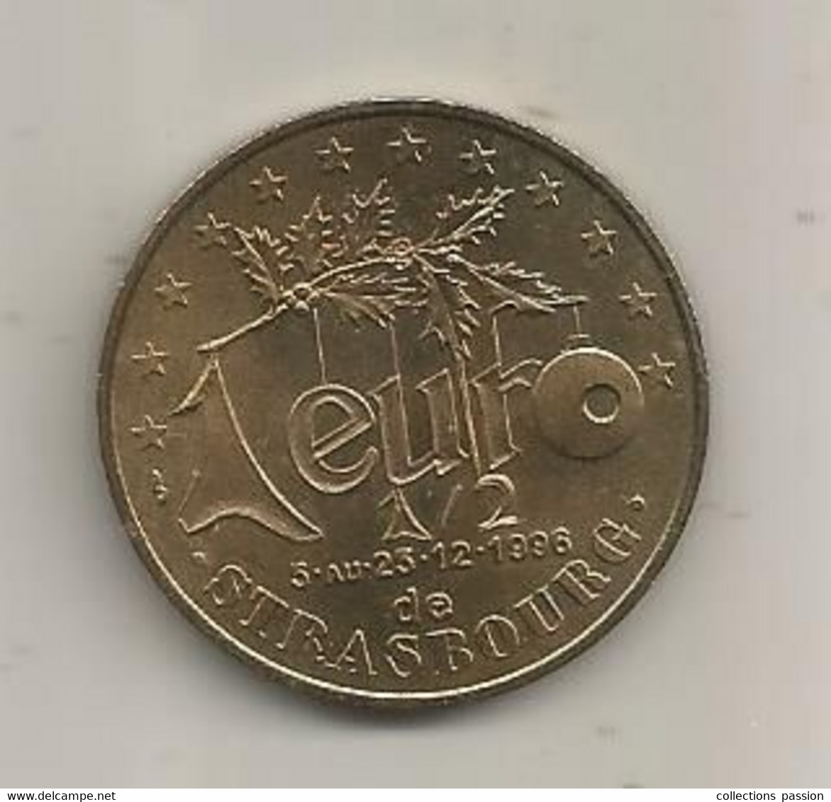 JC, Euros Des Villes, 1 1/2 Euro De STRASBOURG, Marché De NOEL,  2 Scans - Euros De Las Ciudades