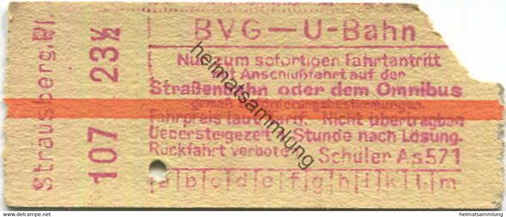 Deutschland - Berlin - BVG - U-Bahn Fahrkarte Mit Anschlussfahrt Auf Der Strassenbahn Oder Dem Omnibus - Strausberger Pl - Europa