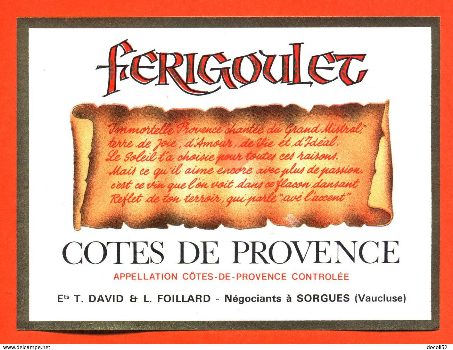 Etiquette Neuve De Vin Rosé Cotes De Provence Férigoulet Ets T David Et L Foillard à Sorgues - 75cl - Pink Wines