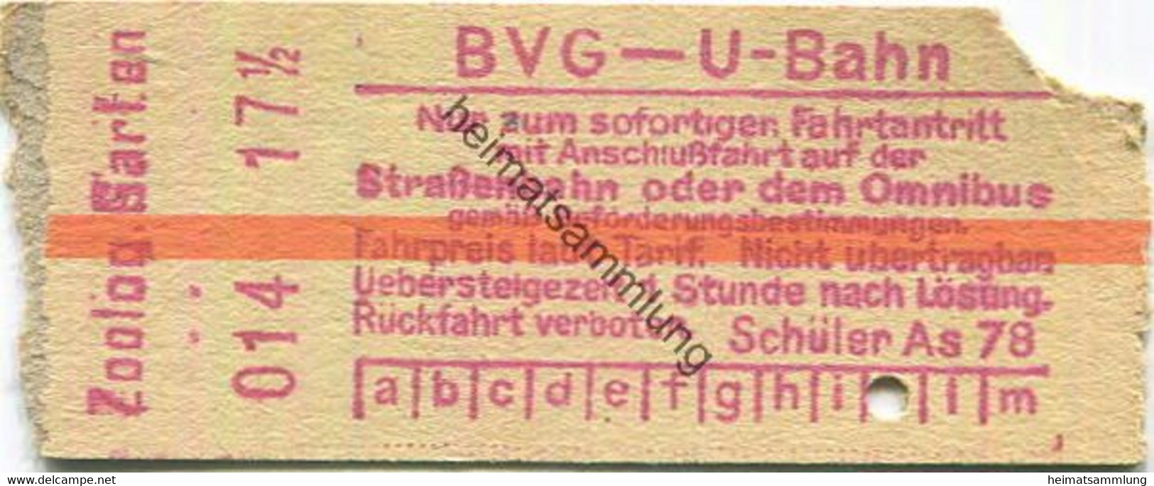 Deutschland - Berlin - BVG - U-Bahn Fahrkarte Mit Anschlussfahrt Auf Der Strassenbahn Oder Dem Omnibus - Zoologischer Ga - Europa