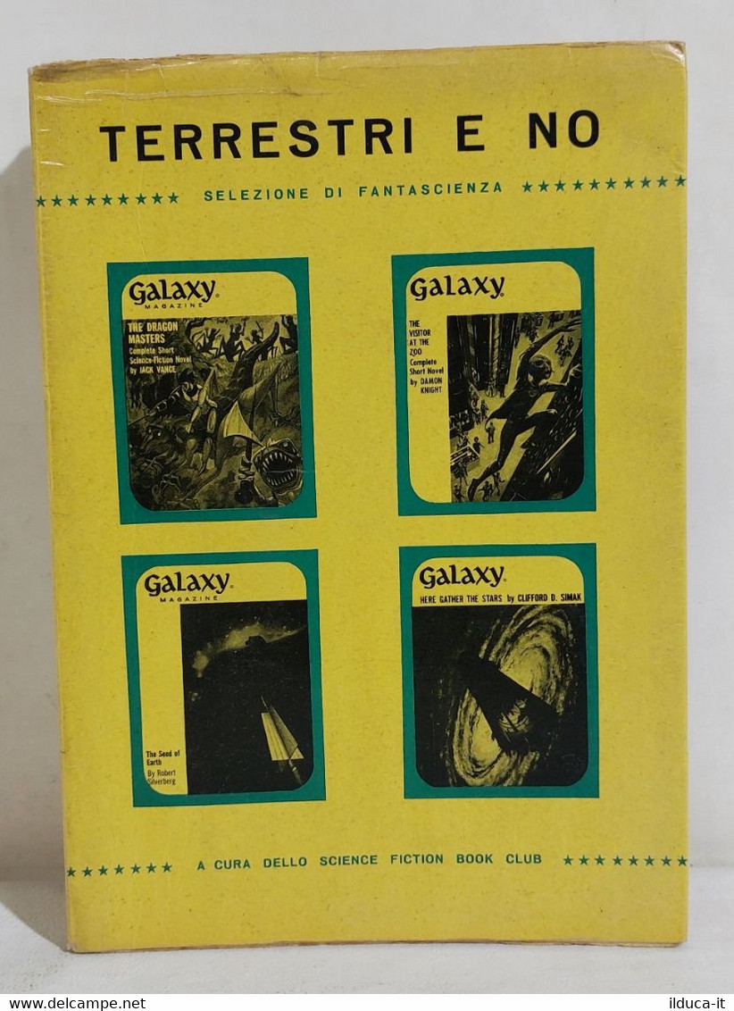 I111802 Terrestri E No - Selezione Fantascienza - Science Fiction Book Club 1963 - Sciencefiction En Fantasy