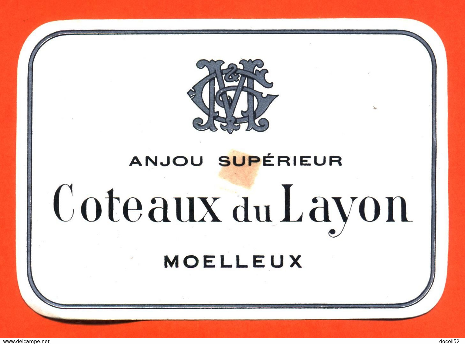 Etiquette Ancienne Neuve De Vin D'anjou Supérieur Coteaux Du Layon Moelleux - 73 Cl - Rosé (Schillerwein)