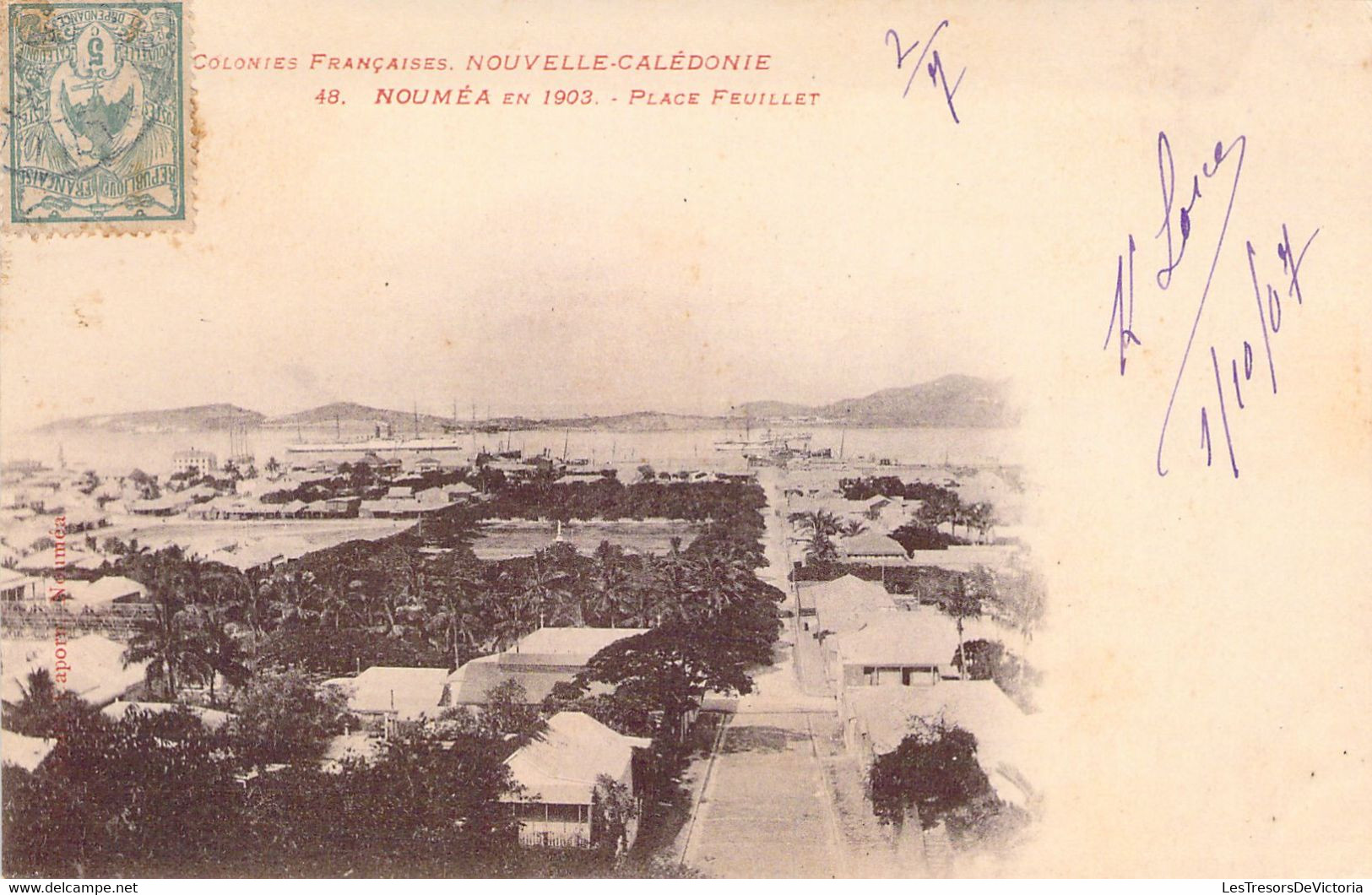 NOUVELLE CALEDONIE - Colonies Françaises - Nouméa En 1903 - Place Feuillet - Carte Postale Ancienne - Nouvelle Calédonie