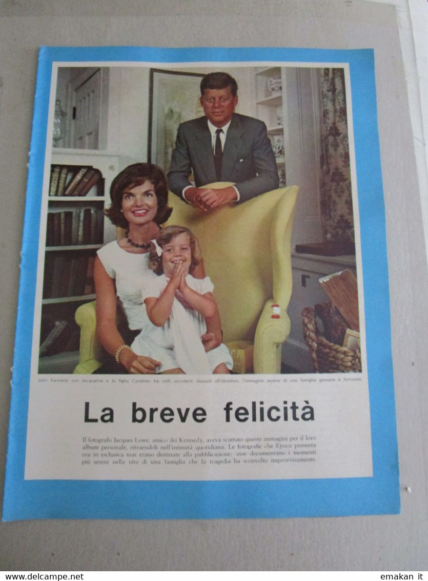 # INSERTO EPOCA  / JOHN KENNEDY LA BREVE FELICITA' - Primeras Ediciones