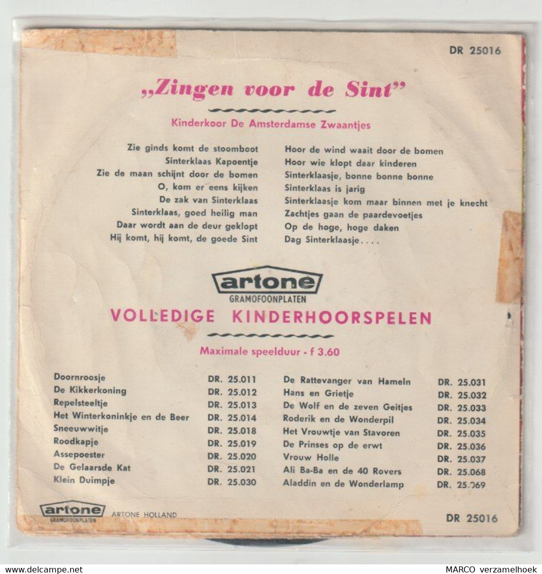 45T Single Zingen Voor De Sint (sinterklaas En Zwarte Piet) Artone - Sonstige - Niederländische Musik