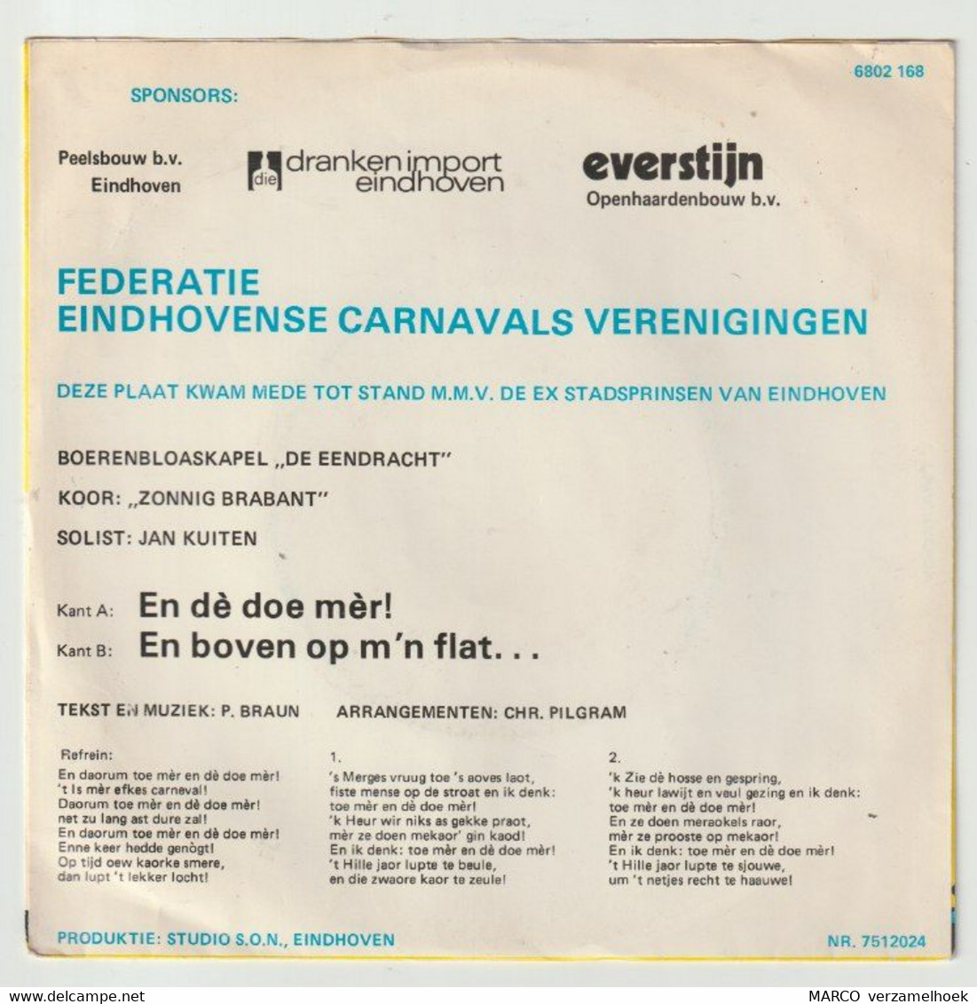 45T Single Federatie Eindhovense Carnavalsverenigingen - ... En Dè Doe Mèr - Otros - Canción Neerlandesa