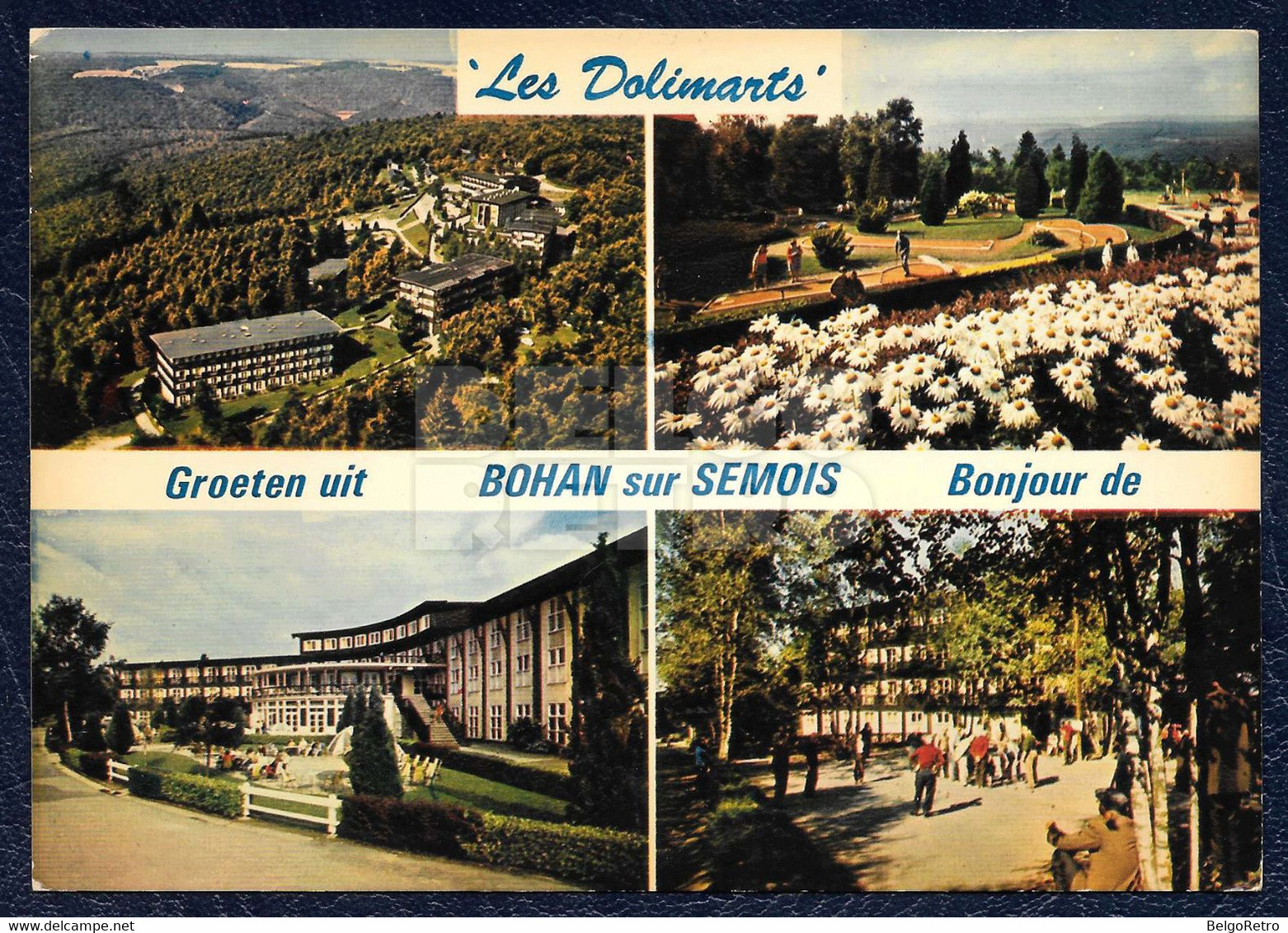 BOHAN-SUR-SEMOIS : Les Dolimarts (Bonjour De - Groeten Uit) [2 Scans R°V°] - Vresse-sur-Semois