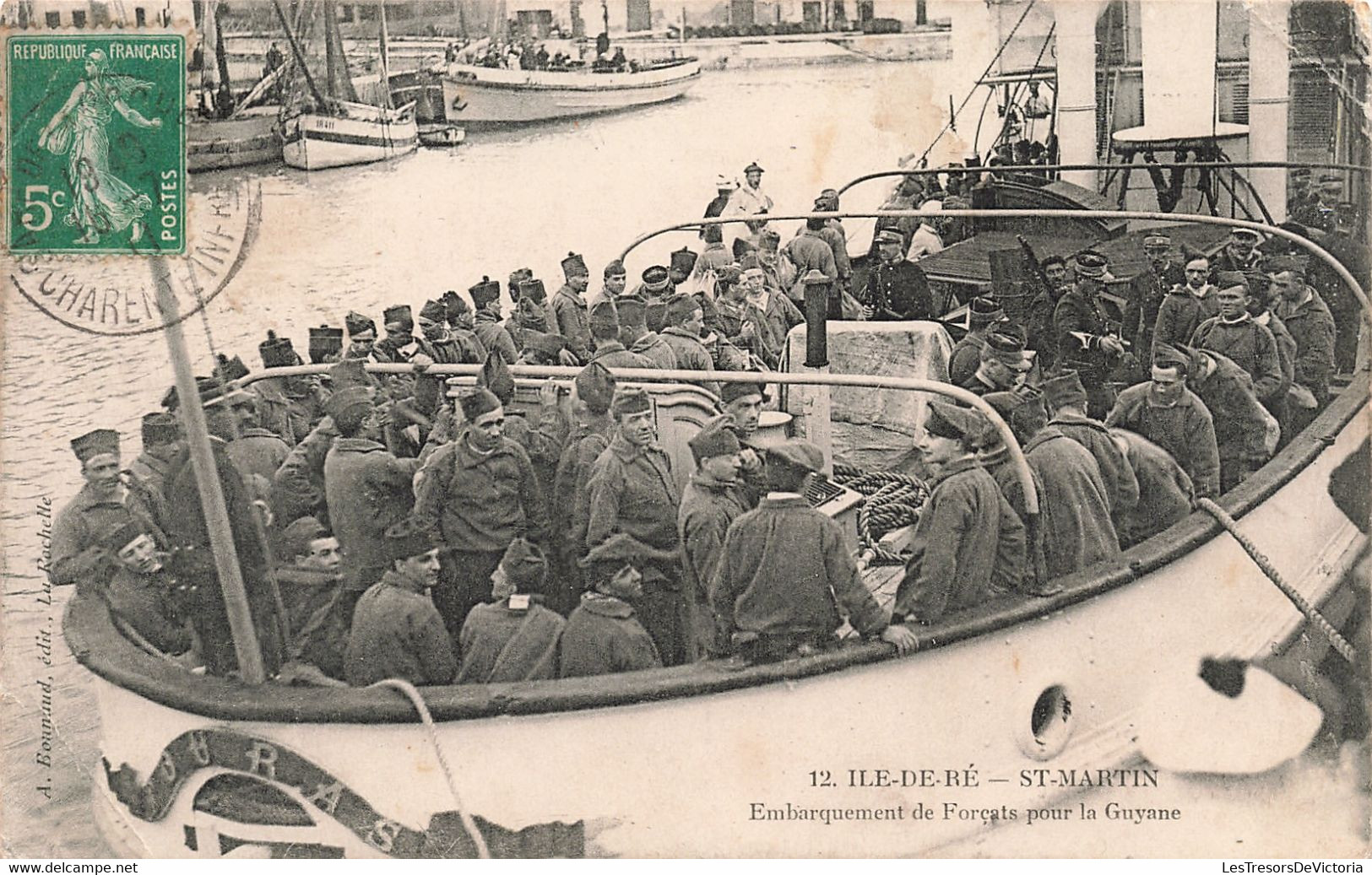 France - Ile De Ré - St Martin - Embarquement De Forçats Pour La Guyane - Edit. A. Bonnaud - Carte Postale Ancienne - La Rochelle