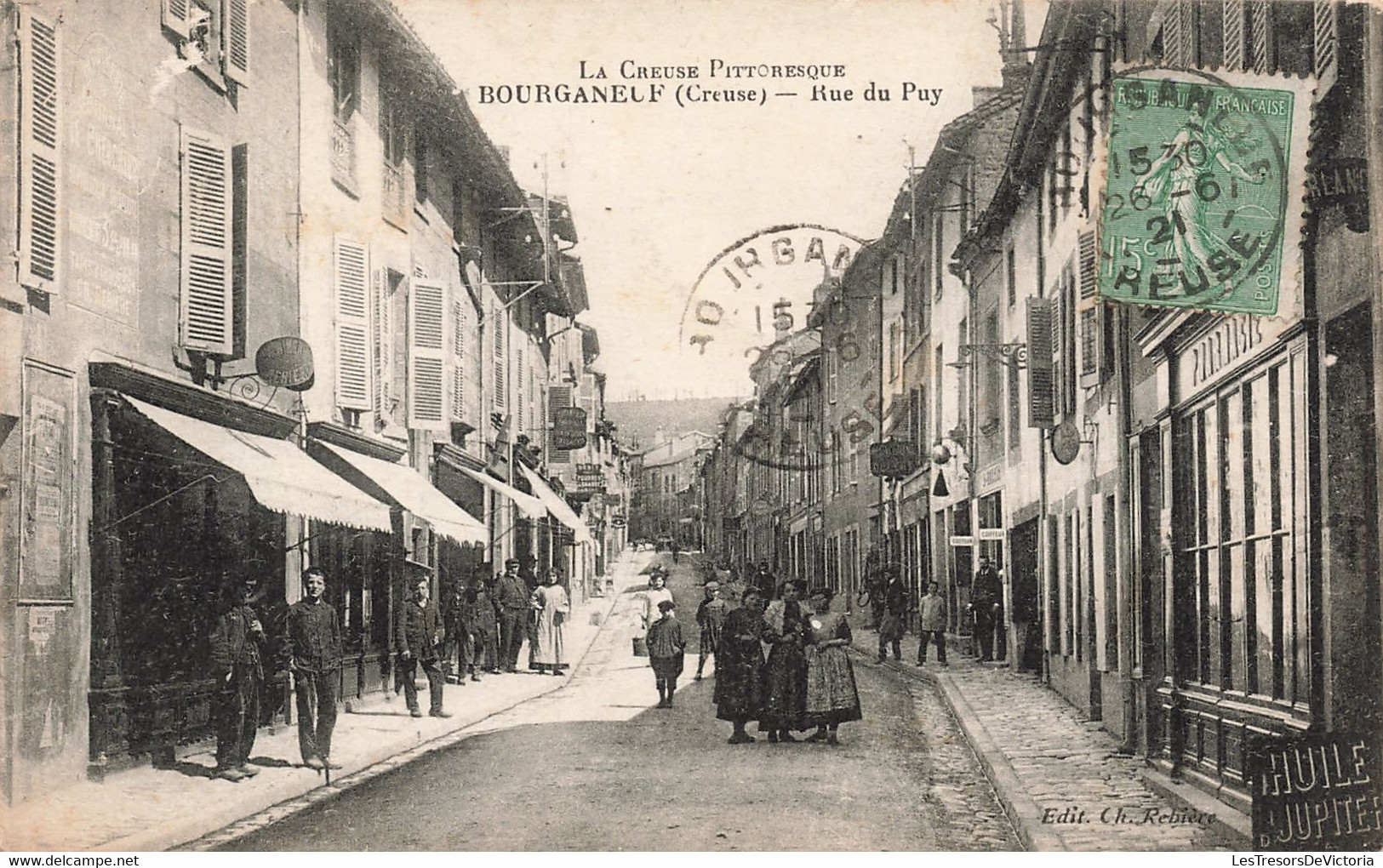 France - La Creuse Pittoresque - Bourganeuf - Rue Du Puy - Edit. Ch. Rebière - Carte Postale Ancienne - Guéret