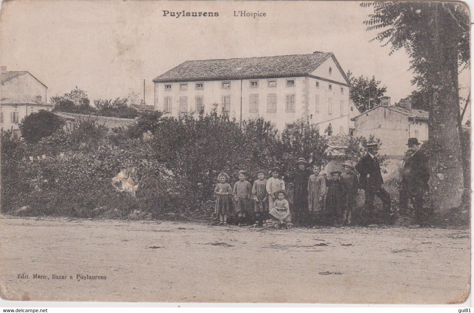 CPA - PUYLAURENS -  L'HOSPICE ( RARE ) - Puylaurens