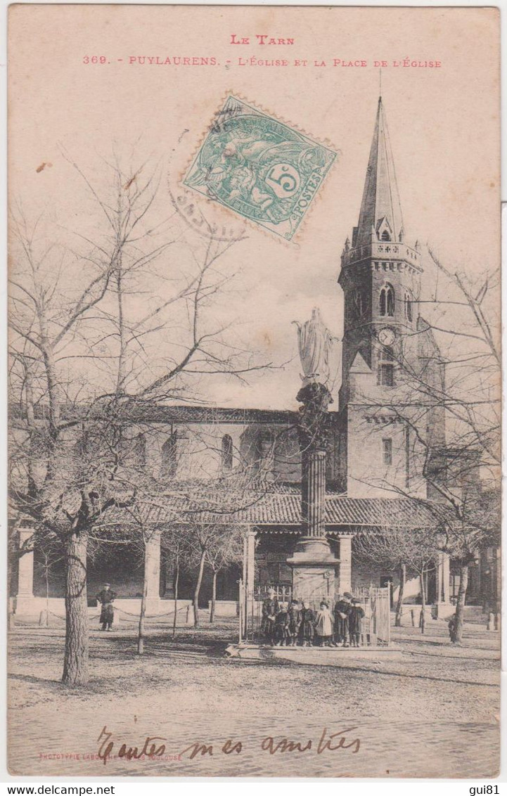 CPA - PUYLAURENS -  L'Eglise Et La Place De L'Eglise - Puylaurens