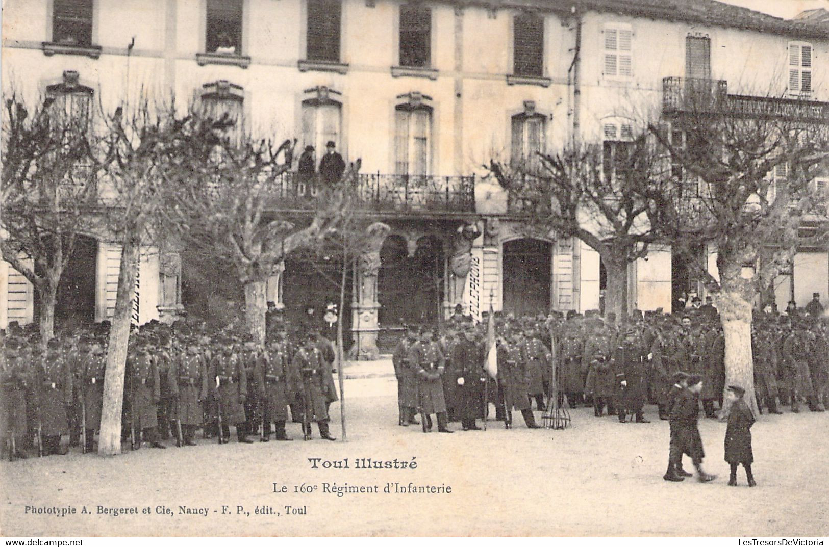 FRANCE - 54 - TOUL - Le 160è Régiment D'infanterie - Militaria - Carte Postale Ancienne - Toul