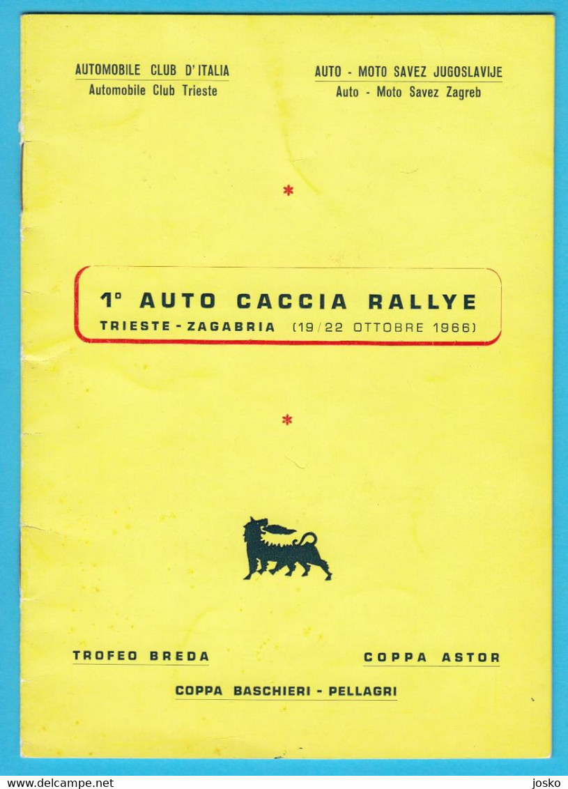 1st AUTO CACCIA RALLYE ... TRIESTE - ZAGABRIA 1966 Italy Old Programme * Car Racing Programma Programm Italia Croatia - Programmes