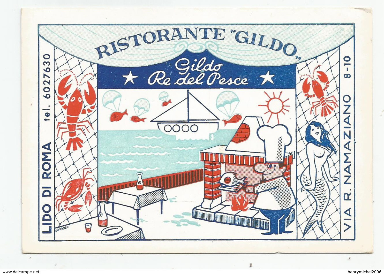 Italie Italia Italy - Lido Di Roma Ristorante Gildo Re Del Pesce Via R Namaziano 8-10 - Cafes, Hotels & Restaurants