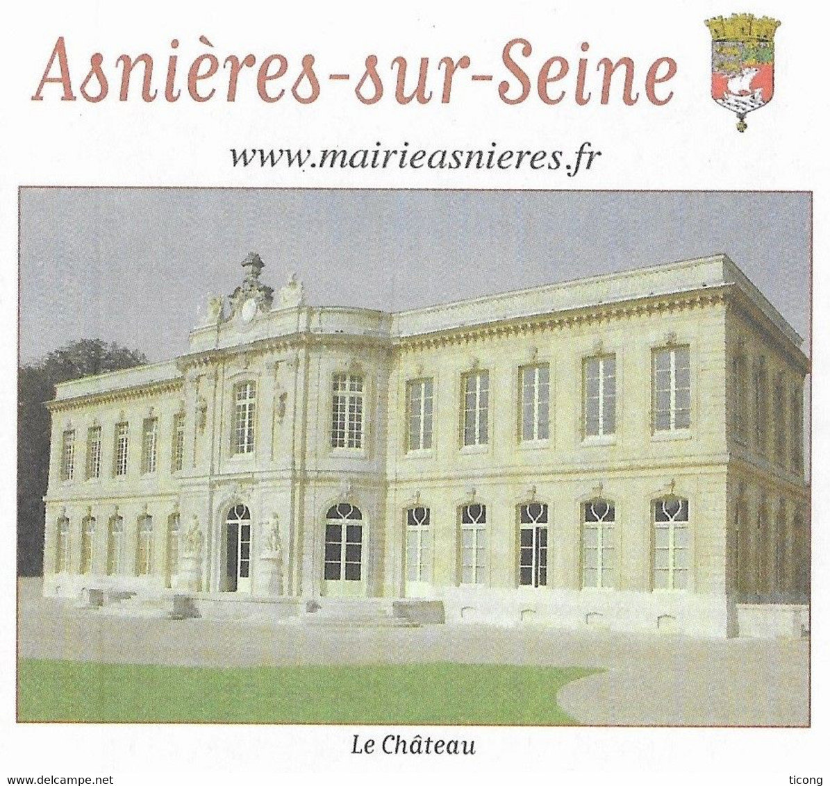 ASNIERES SUR SEINE HAUTS DE SEINE - LE CHATEAU, BLASON - PAP ENTIER POSTAL FLAMME LA POSTE 2010, VOIR LES SCANNERS - Châteaux