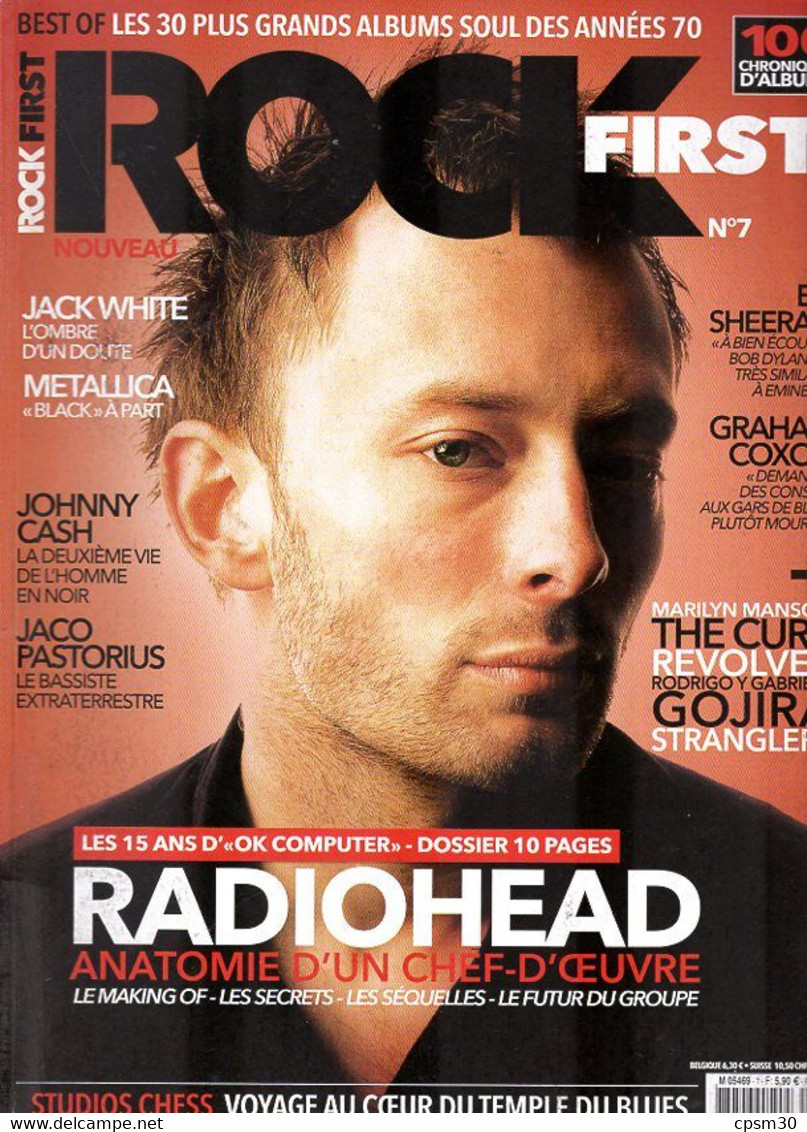 Revue ROCK First N° 07 Mai 2012 RADIOHEAD, Jack White, Metallica, Johnny Cash, Jaco Pastorius Etc... - Música