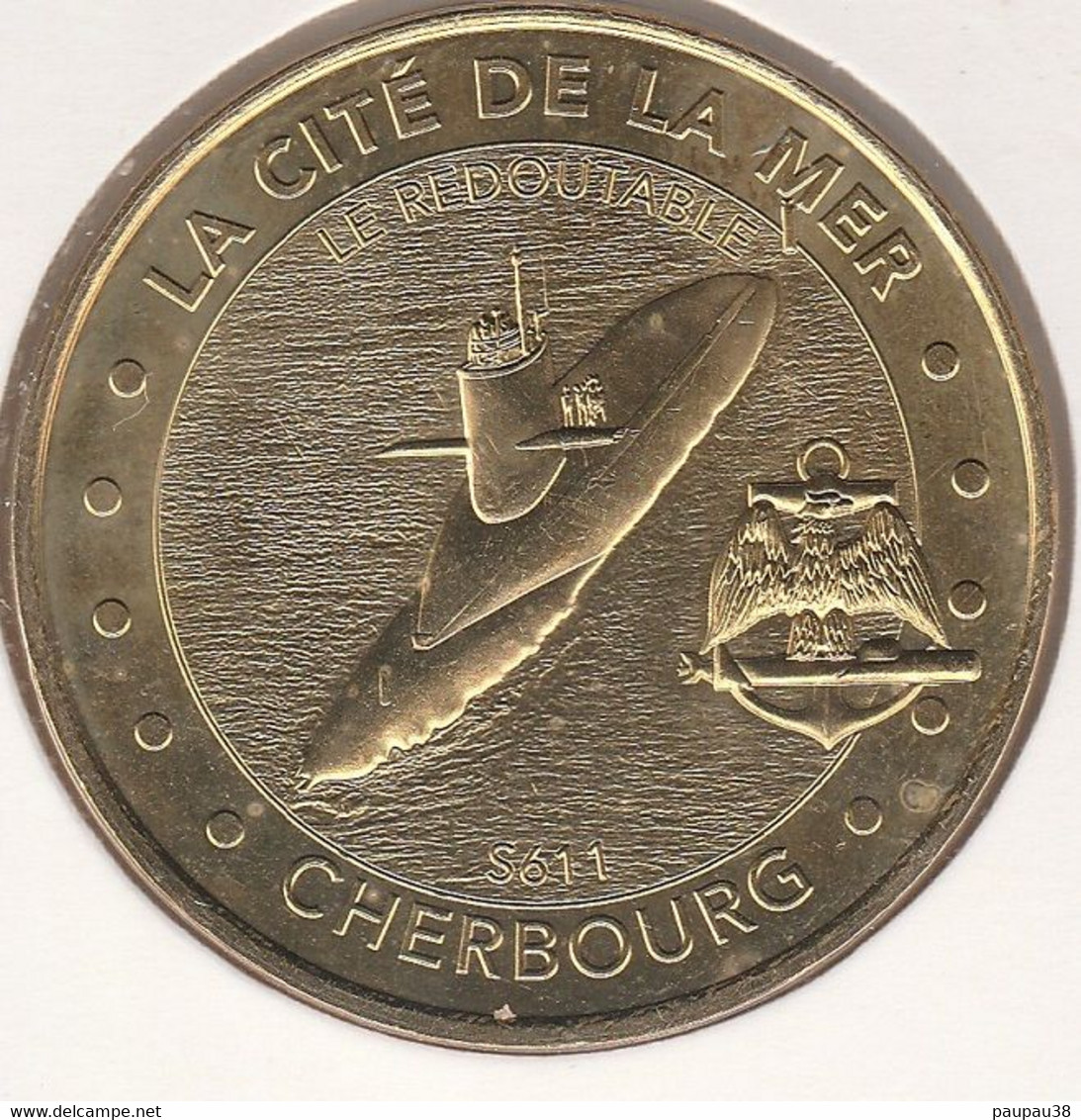 MONNAIE DE PARIS 2014 - 50 CHERBOURG-OCTEVILLE La Cité De La Mer - Le Redoutable S611 Et L'ancre Blasonnée - 2014