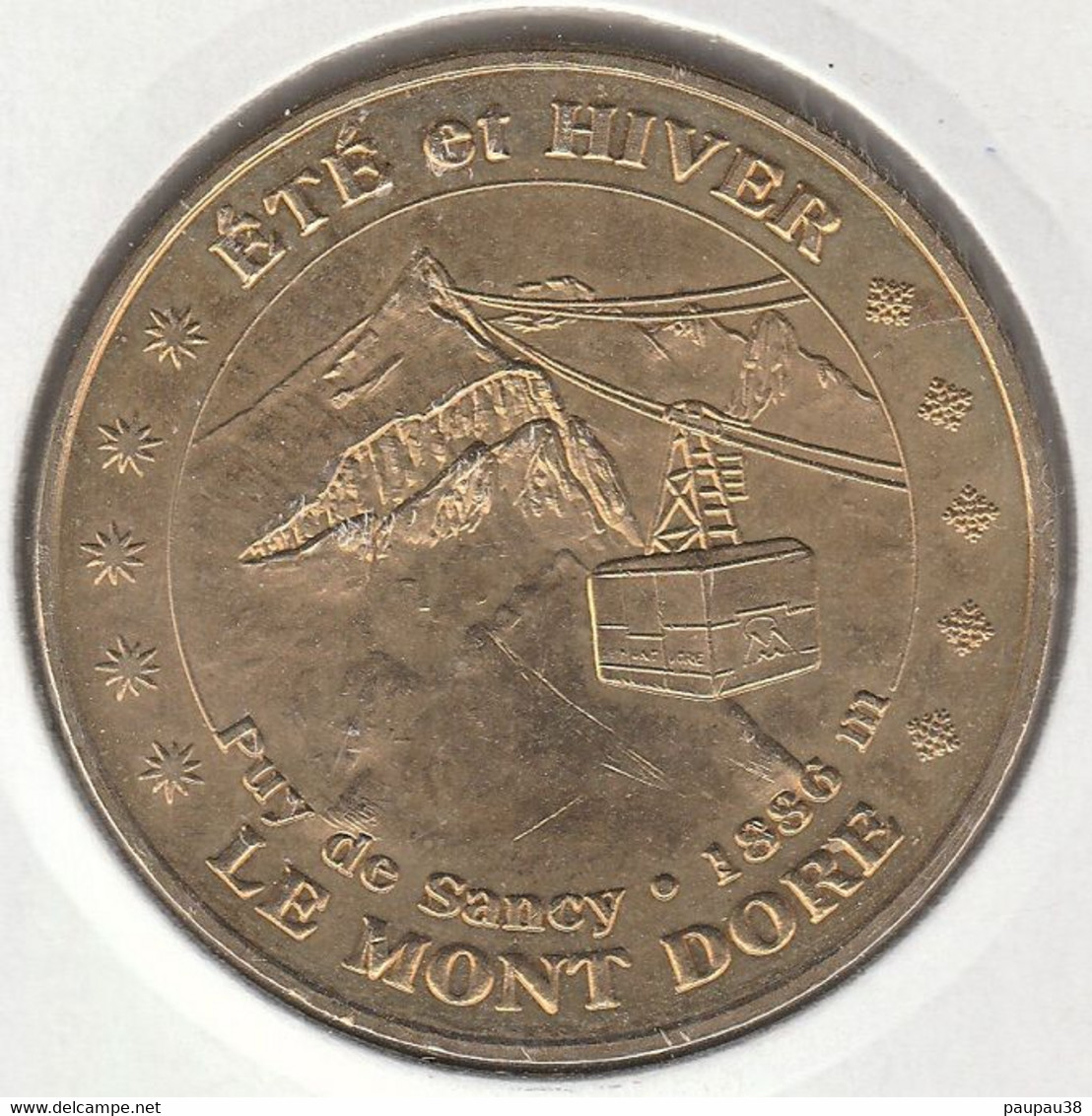 MONNAIE DE PARIS 2014 - 63 LE MONT D’ORE Sommet Du Sancy- Mont-Dore - Eté - Hiver - Puy De Sancy 1886m - 2014