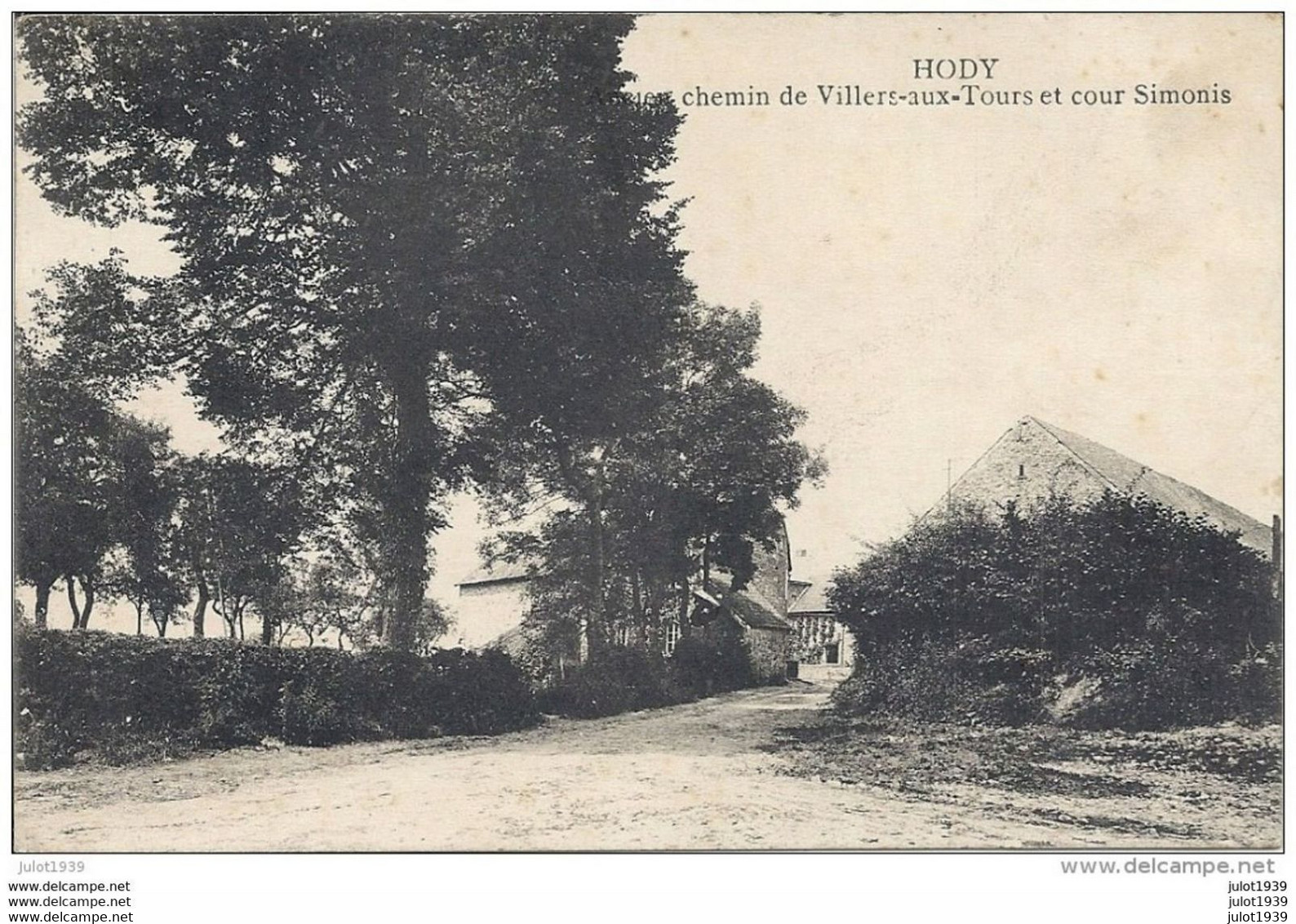 HODY ..-- Ancien Chemin De VILLERS - AUX - TOURS Et Cour SIMONIS . 1933 Vers LIEGE . Voir Verso .. - Anthisnes
