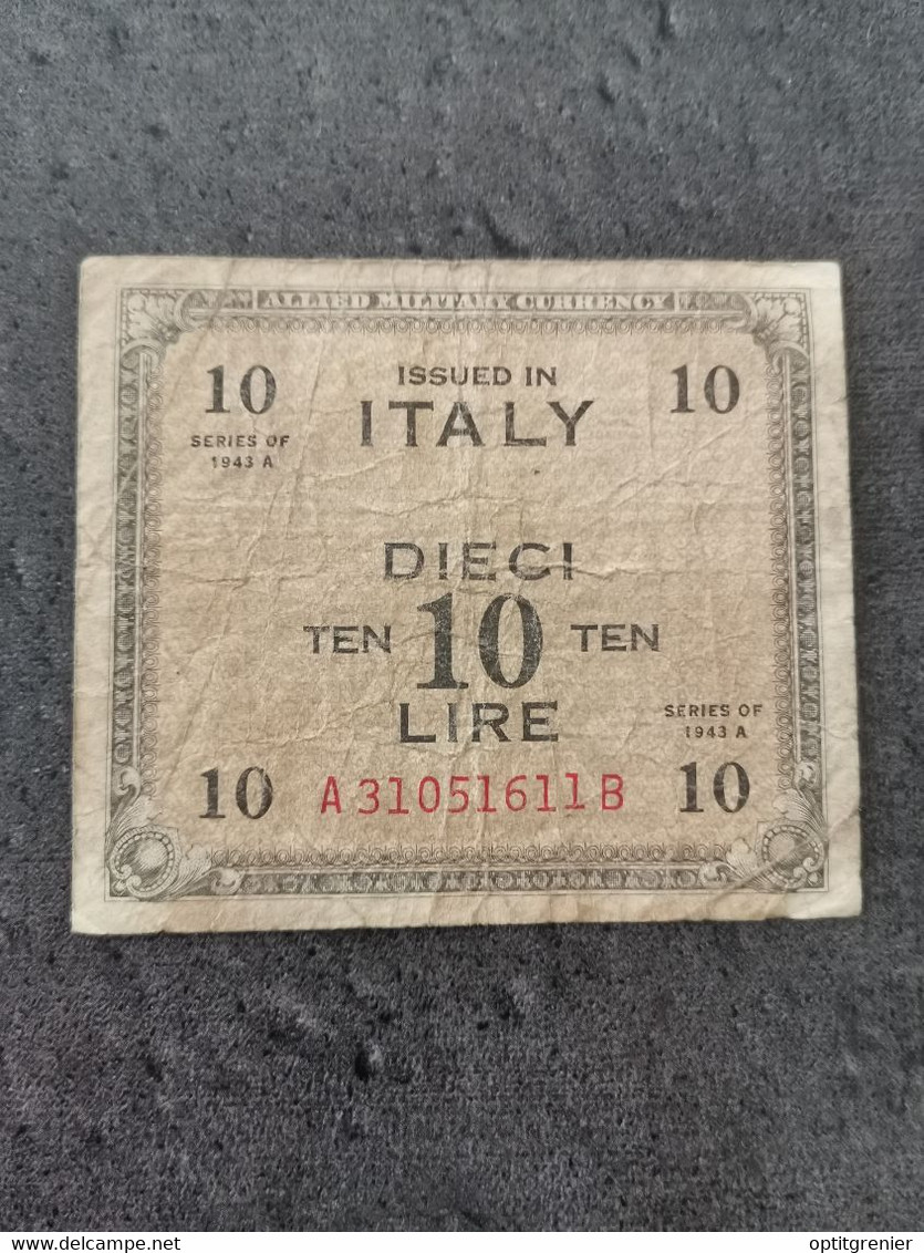 BILLET 10 LIRE 1943 ITALIE ALLIED MILITARY CURRENCY DIECI LIRE ITALY / BANKNOTE - Geallieerde Bezetting Tweede Wereldoorlog