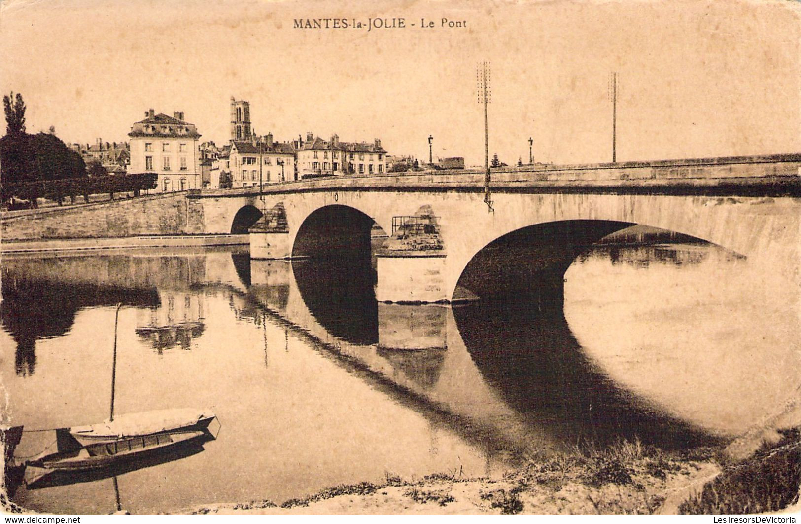 FRANCE - 78 - MANTES LA JOLIE - Le Pont - Carte Postale Ancienne - Mantes La Jolie