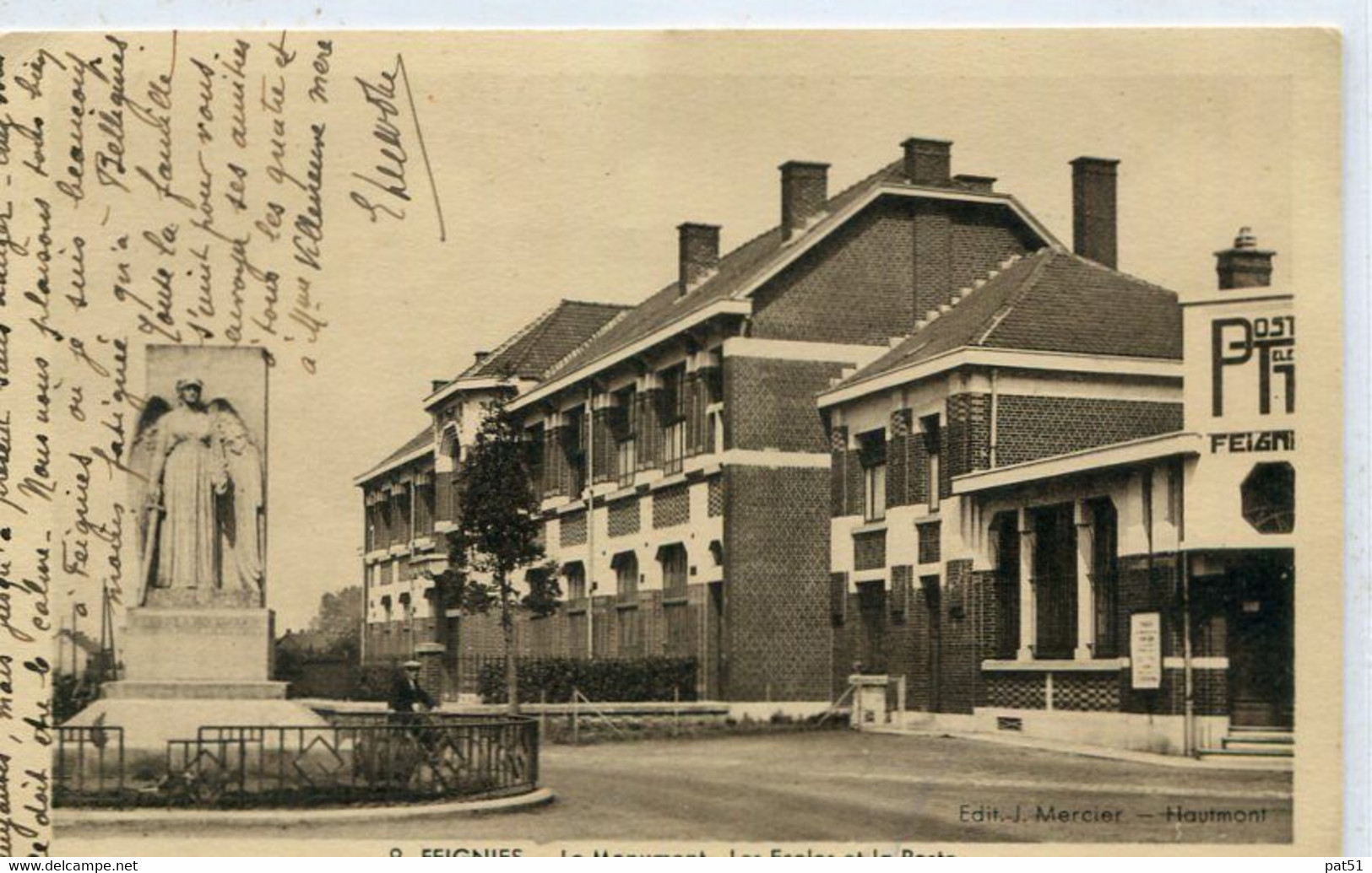 59 - Feignies : Le Monument, Les Ecoles Et La Poste - Feignies