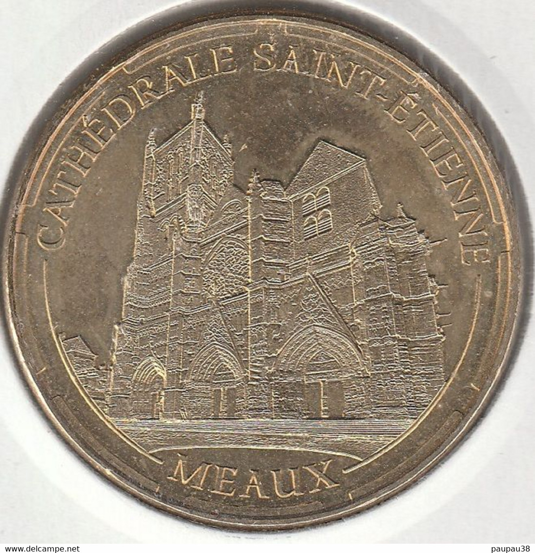 MONNAIE DE PARIS 2014 - 77 MEAUX - Cathédrale Saint-Étienne - 2014