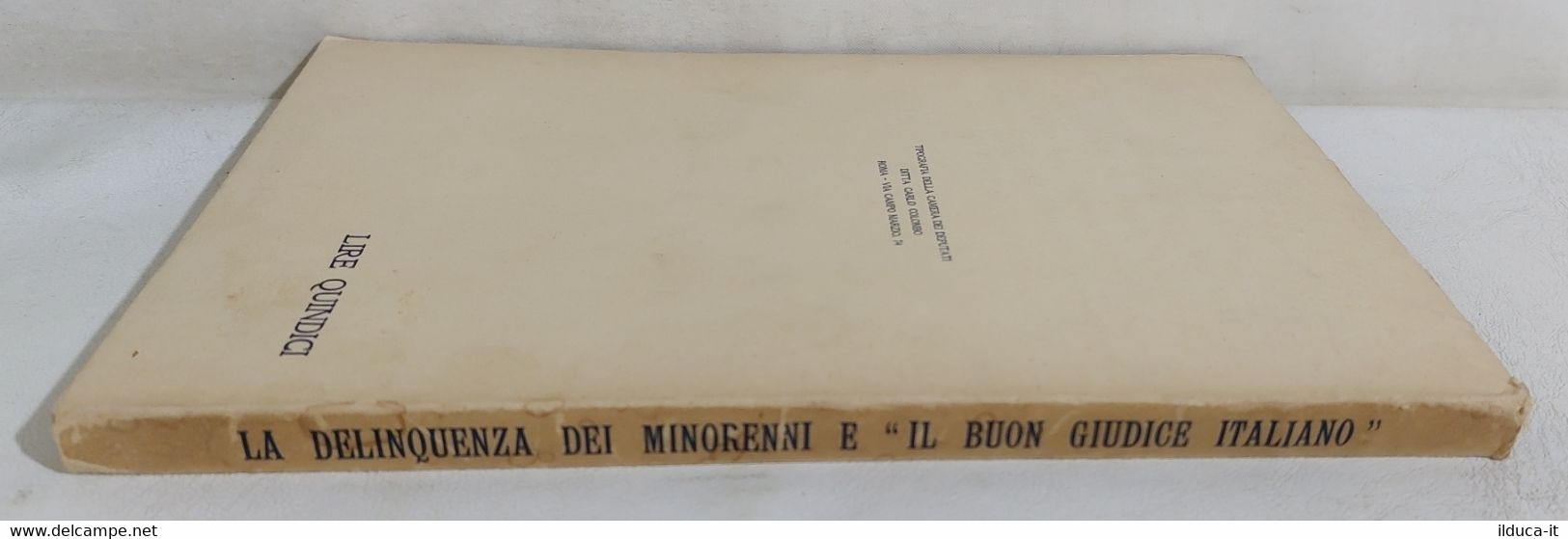 I112647 Michele Majetti - La Delinquenza Dei Minorenni - AUTOGRAFATO 1932 - Société, Politique, économie