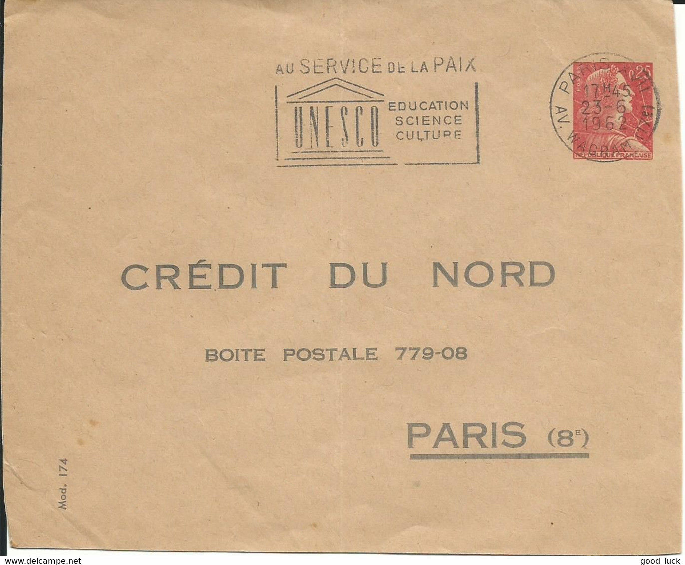 ENTIER MARIANNE DE MULLER 25c CREDIT DU NORD OBLITERATION OMEC UNESCO PARIS DE 1962 LETTRE COVER - Umschläge Mit Aufdruck (vor 1995)