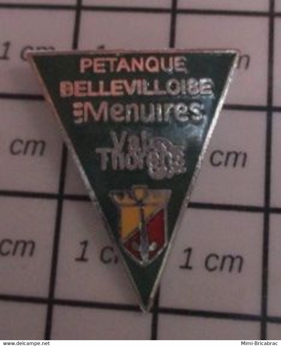 815b  Pin's Pins / Beau Et Rare / SPORTS / PETANQUE BELLEVILLOISE MENUIRES VALTHORENS - Boule/Pétanque