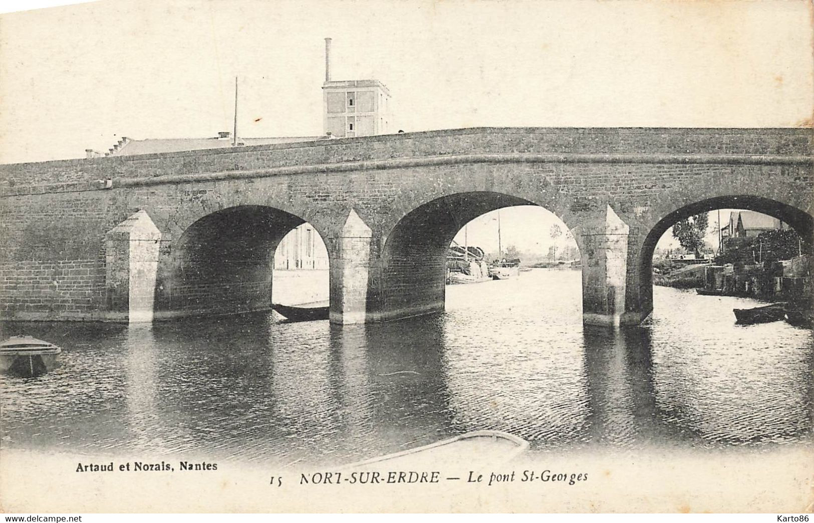 Nort Sur Erdre * Le Pont St Georges - Nort Sur Erdre